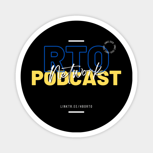 RTO Podcast Network Magnet by Single_Simulcast